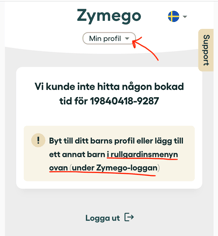 1a byta profil när vårdnashavaren inte har en bokat tid Zymego